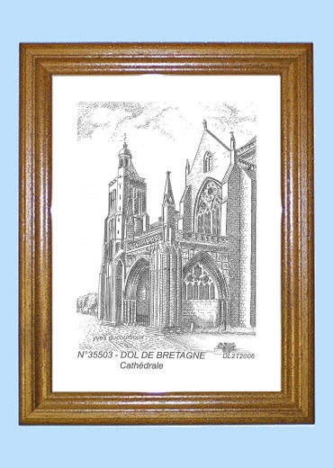 Cadre bois teint impression Noir sur la ville de DOL DE BRETAGNE Titre : cathedrale