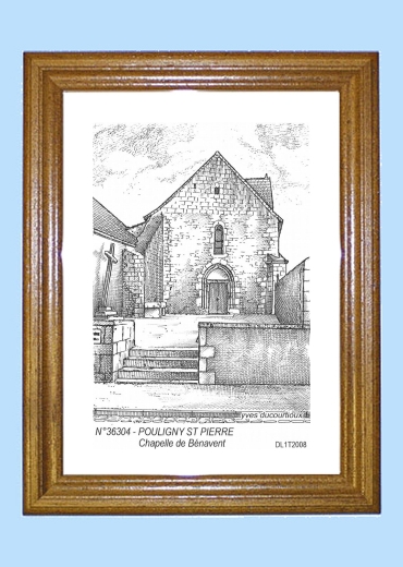 Cadre bois teint impression Noir sur la ville de POULIGNY ST PIERRE Titre : chapelle de benavent