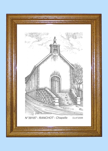 Cadre bois teint impression Noir sur la ville de RANCHOT Titre : chapelle