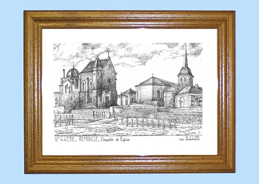Cadre bois teint impression Noir sur la ville de REMOUILLE Titre : chapelle et eglise
