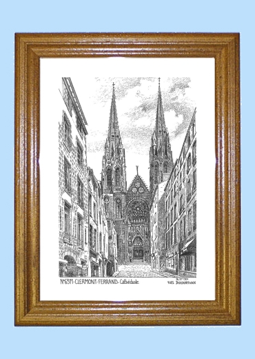 Cadre bois teint impression Noir sur la ville de CLERMONT FERRAND Titre : cathedrale