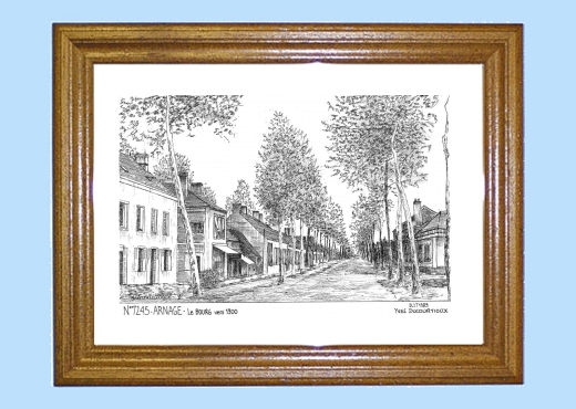 Cadre bois teint impression Noir sur la ville de ARNAGE Titre : le bourg vers 1900