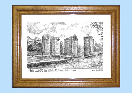 Cadre bois teint impression Noir sur la ville de LUSSAC LES CHATEAUX Titre : piliers du pont levis