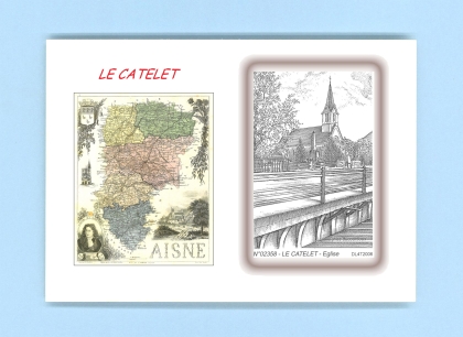 Cartes Postales impression Noir avec dpartement sur la ville de LE CATELET Titre : eglise