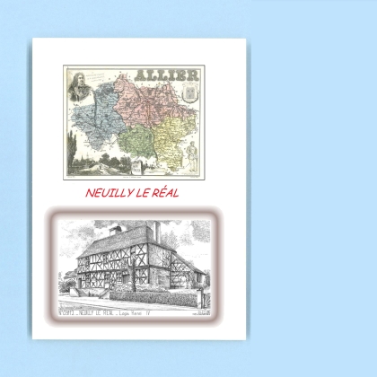Cartes Postales impression Noir avec dpartement sur la ville de NEUILLY LE REAL Titre : logis henri IV