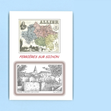Cartes Postales impression Noir avec dpartement sur la ville de FERRIERES SUR SICHON Titre : vue