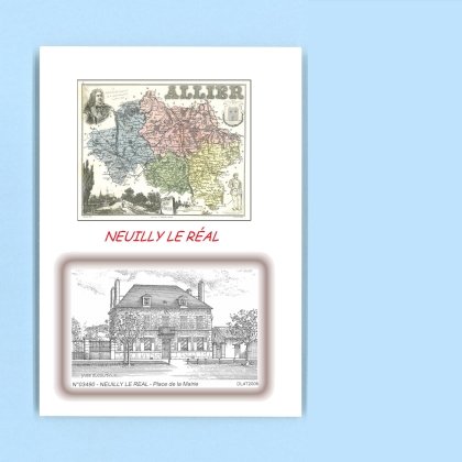 Cartes Postales impression Noir avec dpartement sur la ville de NEUILLY LE REAL Titre : place de la mairie