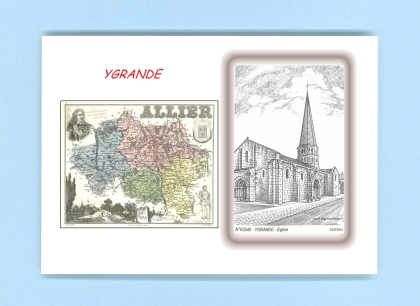 Cartes Postales impression Noir avec dpartement sur la ville de YGRANDE Titre : eglise