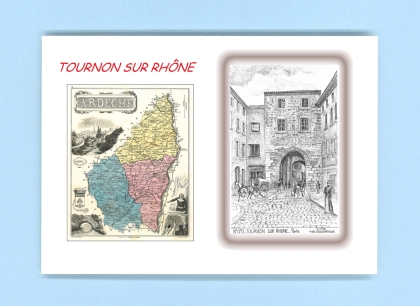 Cartes Postales impression Noir avec dpartement sur la ville de TOURNON SUR RHONE Titre : porte