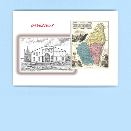Cartes Postales impression Noir avec dpartement sur la ville de DAVEZIEUX Titre : mairie
