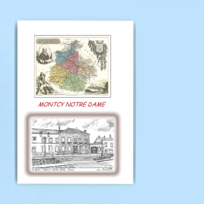 Cartes Postales impression Noir avec dpartement sur la ville de MONTCY NOTRE DAME Titre : mairie