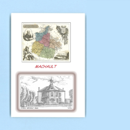 Cartes Postales impression Noir avec dpartement sur la ville de MACHAULT Titre : mairie