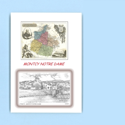 Cartes Postales impression Noir avec dpartement sur la ville de MONTCY NOTRE DAME Titre : vue