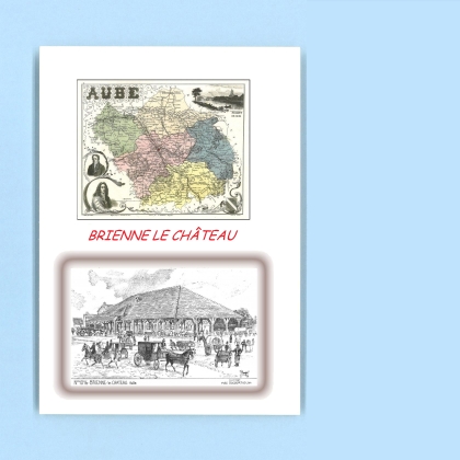 Cartes Postales impression Noir avec dpartement sur la ville de BRIENNE LE CHATEAU Titre : halle