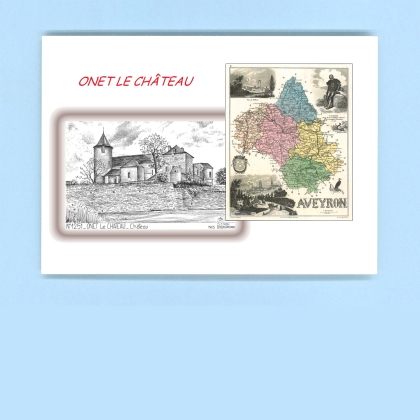 Cartes Postales impression Noir avec dpartement sur la ville de ONET LE CHATEAU Titre : chateau