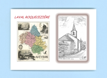 Cartes Postales impression Noir avec dpartement sur la ville de LAVAL ROQUECEZIERE Titre : eglise de roqueceziere