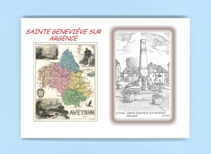 Cartes Postales impression Noir avec dpartement sur la ville de STE GENEVIEVE SUR ARGENCE Titre : monument