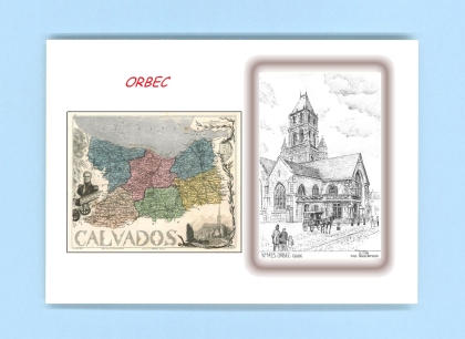 Cartes Postales impression Noir avec dpartement sur la ville de ORBEC Titre : eglise