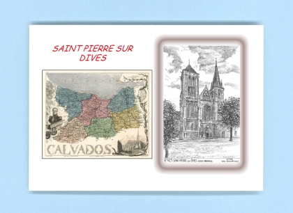 Cartes Postales impression Noir avec dpartement sur la ville de ST PIERRE SUR DIVES Titre : eglise abbatiale