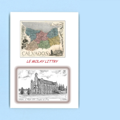 Cartes Postales impression Noir avec dpartement sur la ville de LE MOLAY LITTRY Titre : chapelle de la mine