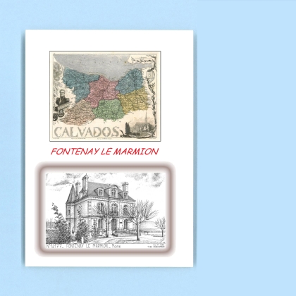 Cartes Postales impression Noir avec dpartement sur la ville de FONTENAY LE MARMION Titre : mairie