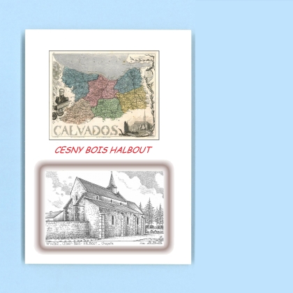 Cartes Postales impression Noir avec dpartement sur la ville de CESNY BOIS HALBOUT Titre : chapelle