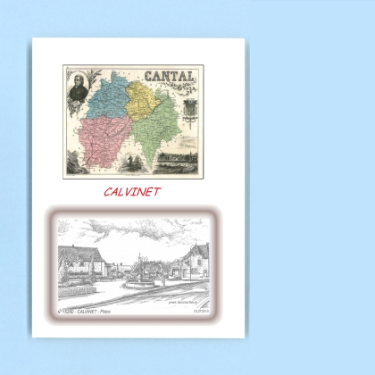 Cartes Postales impression Noir avec dpartement sur la ville de CALVINET Titre : place