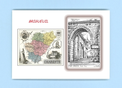 Cartes Postales impression Noir avec dpartement sur la ville de BRIGUEUIL Titre : vieille porte