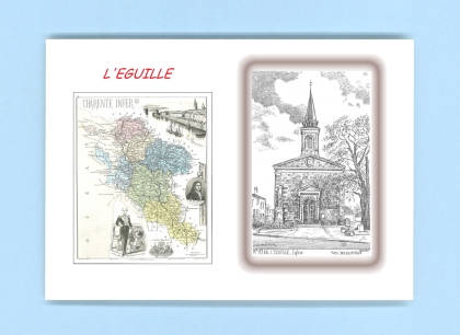 Cartes Postales impression Noir avec dpartement sur la ville de L EGUILLE Titre : eglise