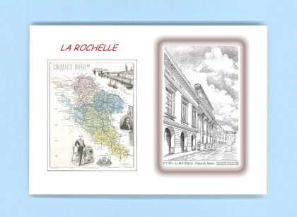 Cartes Postales impression Noir avec dpartement sur la ville de LA ROCHELLE Titre : palais de justice