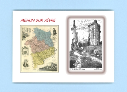 Cartes Postales impression Noir avec dpartement sur la ville de MEHUN SUR YEVRE Titre : chateau