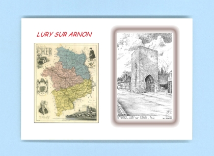 Cartes Postales impression Noir avec dpartement sur la ville de LURY SUR ARNON Titre : porte