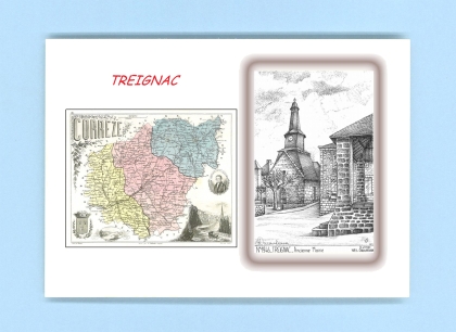 Cartes Postales impression Noir avec dpartement sur la ville de TREIGNAC Titre : ancienne mairie