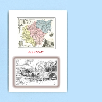 Cartes Postales impression Noir avec dpartement sur la ville de ALLASSAC Titre : pont du saillant