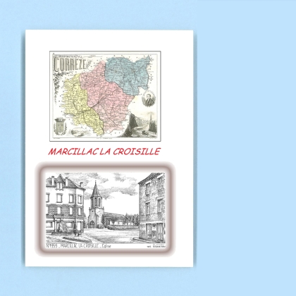 Cartes Postales impression Noir avec dpartement sur la ville de MARCILLAC LA CROISILLE Titre : eglise