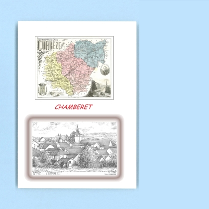 Cartes Postales impression Noir avec dpartement sur la ville de CHAMBERET Titre : vue