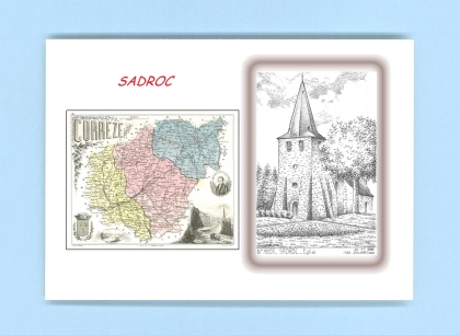 Cartes Postales impression Noir avec dpartement sur la ville de SADROC Titre : eglise