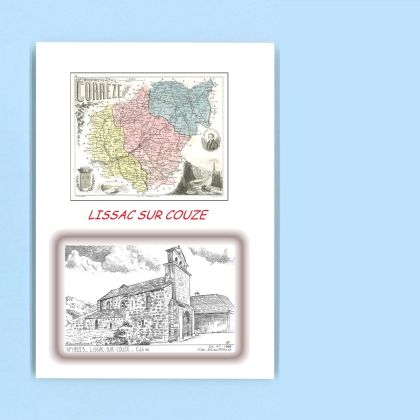 Cartes Postales impression Noir avec dpartement sur la ville de LISSAC SUR COUZE Titre : eglise