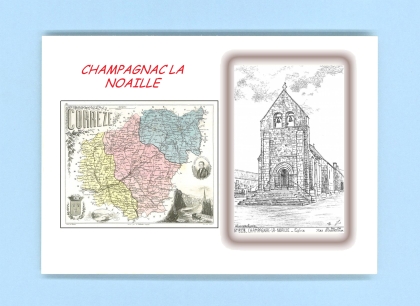 Cartes Postales impression Noir avec dpartement sur la ville de CHAMPAGNAC LA NOAILLE Titre : eglise