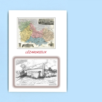 Cartes Postales impression Noir avec dpartement sur la ville de LEZARDRIEUX Titre : le pont suspendu