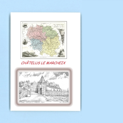 Cartes Postales impression Noir avec dpartement sur la ville de CHATELUS LE MARCHEIX Titre : eglise