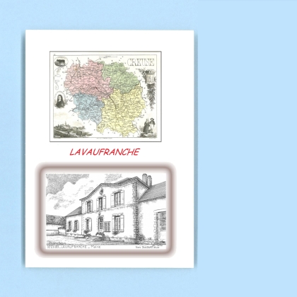 Cartes Postales impression Noir avec dpartement sur la ville de LAVAUFRANCHE Titre : mairie