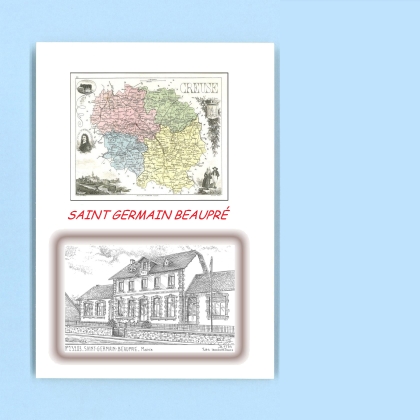 Cartes Postales impression Noir avec dpartement sur la ville de ST GERMAIN BEAUPRE Titre : mairie