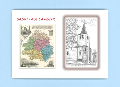 Cartes Postales impression Noir avec dpartement sur la ville de ST PAUL LA ROCHE Titre : eglise