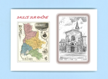 Cartes Postales impression Noir avec dpartement sur la ville de SAULCE SUR RHONE Titre : eglise