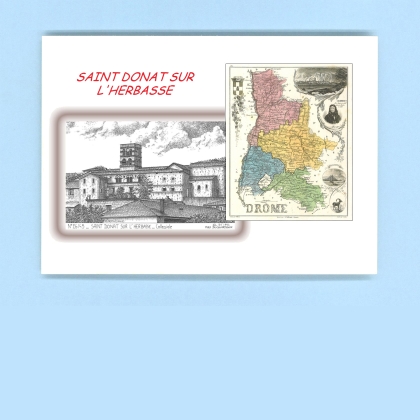 Cartes Postales impression Noir avec dpartement sur la ville de ST DONAT SUR L HERBASSE Titre : collegiale