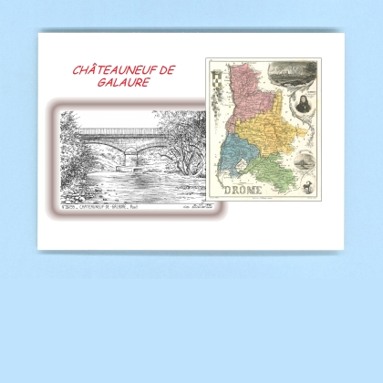 Cartes Postales impression Noir avec dpartement sur la ville de CHATEAUNEUF DE GALAURE Titre : pont