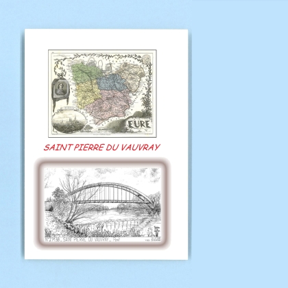 Cartes Postales impression Noir avec dpartement sur la ville de ST PIERRE DU VAUVRAY Titre : pont