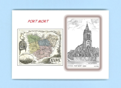 Cartes Postales impression Noir avec dpartement sur la ville de PORT MORT Titre : eglise