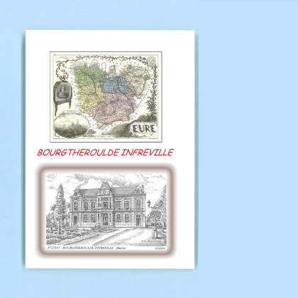 Cartes Postales impression Noir avec dpartement sur la ville de BOURGTHEROULDE INFREVILLE Titre : mairie
